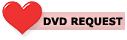 DVD Request
